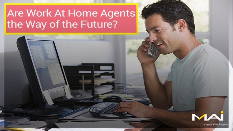 Work at home agents